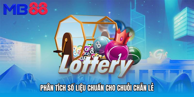 Phân tích số liệu chuẩn cho chuỗi chẵn lẻ