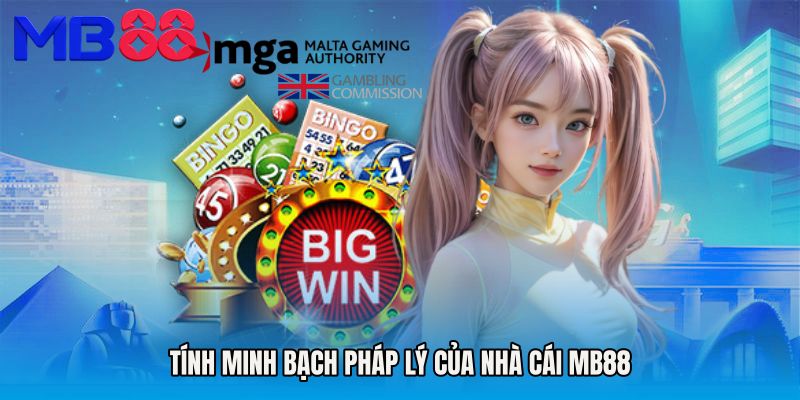 Tính Minh Bạch Pháp Lý Của Nhà Cái MB88